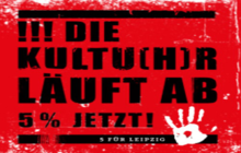 Fünf für Leipzig! 5 Prozent vom Leipziger Kulturhaushalt für die freie Kultur! 