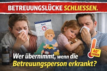 Bild der Petition Krank und allein mit Kind – wer hilft? Betreuungslücke für Eltern endlich schließen!