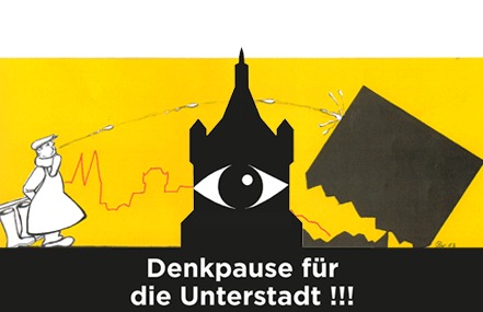 Bild der Petition Denkpause für die Unterstadt