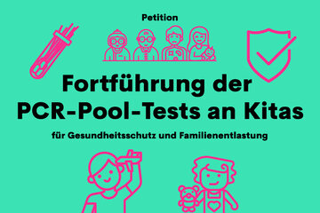 Bild der Petition Fortführung der Corona-PCR-Pool-Tests an Kitas in NRW und Anpassung des Vorgehens bei positivem Pool