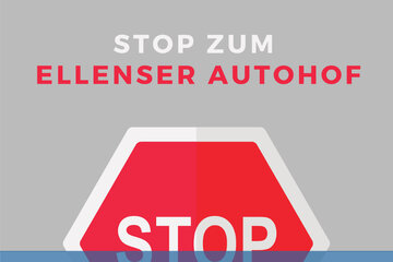 Bild der Petition Keine weitere Genehmigung für den Bau des "Autohofs" Ellens