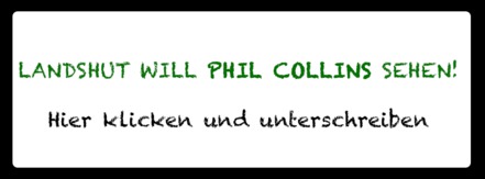 Bild der Petition Landshut will Phil Collins sehen - Bismarckplatzfest 2014