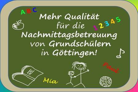 Bild der Petition Mehr Qualität für Göttinger Ganztagsgrundschulen oder Wahlmöglichkeit Hort!