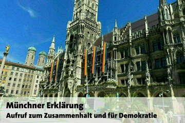 Bild der Petition Münchner Erklärung - Aufruf zum Zusammenhalt und für Demokratie