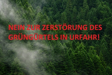 Bild der Petition Nein Zur Zerstörung Des Grüngürtels In Urfahr!