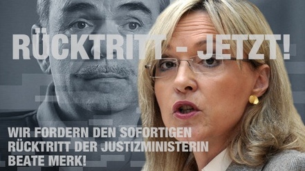 Sofortiger Rücktritt der bayerischen Justizministerin Beate Merk!
